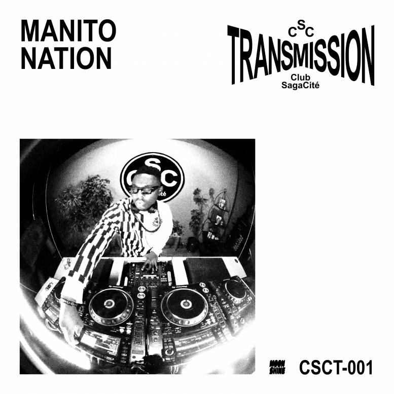 Club Sagacité Transmission 001: ManitoNation (DJ Mix)